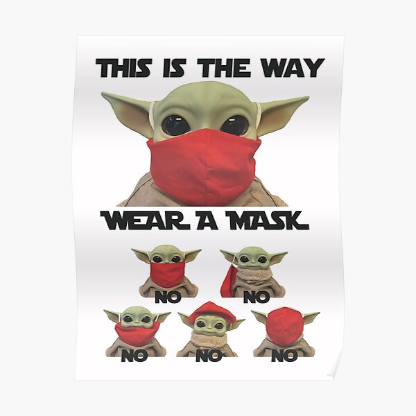 How To Wear a Mask Baby Yoda's Poster