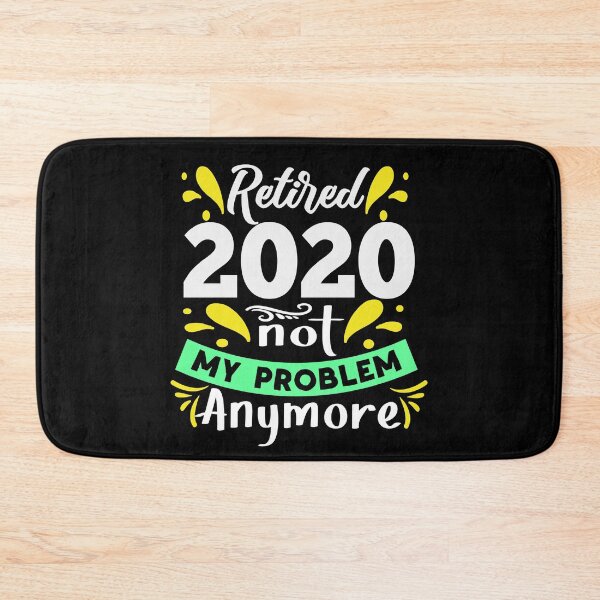 Item preview, Retired Not My Problem Anymore designed and sold by buzz1days.