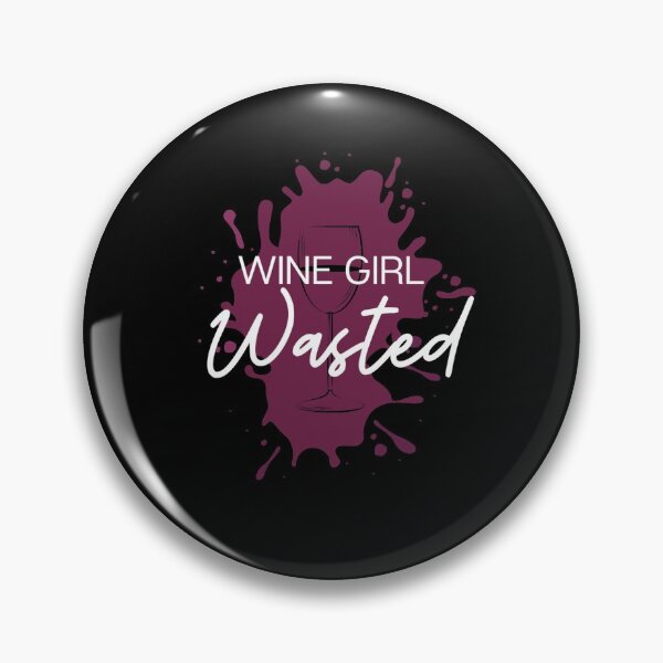 Item preview, Wine Girl Wasted designed and sold by Vivoh12.