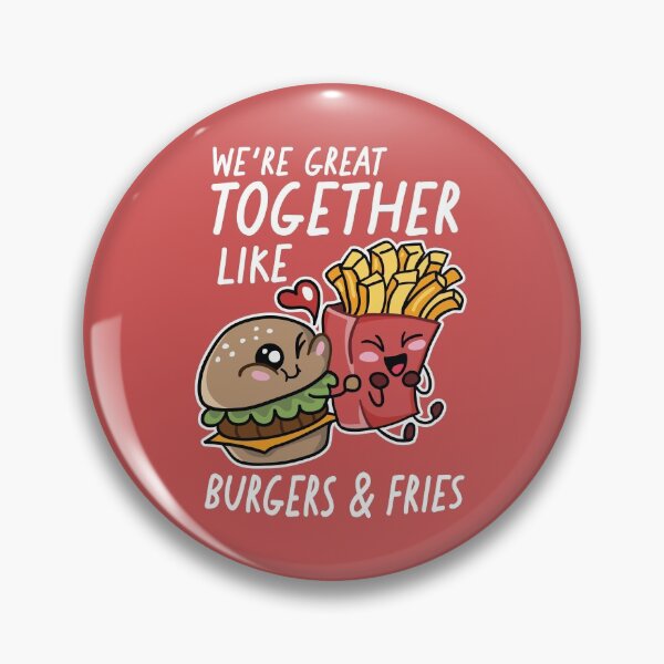 Item preview, We're Great Together Like Burgers & Fries | Kawaii Cute Food Combos designed and sold by SLAG-Creative.