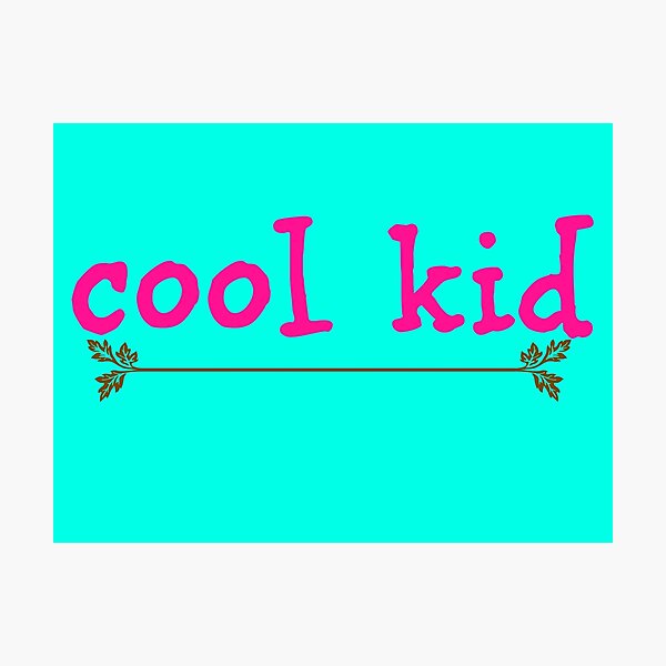 Item preview, Cool Kid. designed and sold by silviasunflower.