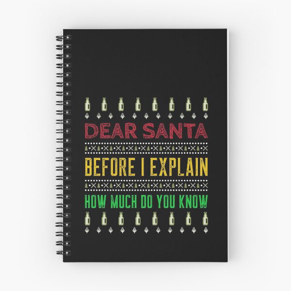 Item preview, Dear Santa Before I Explain How Much Do You Know designed and sold by ChaseCoClothing.