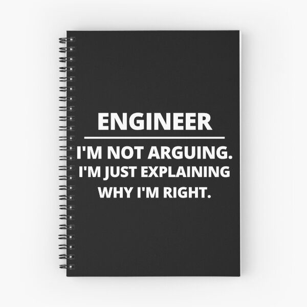 Item preview, Engineer - I'm not arguing, i'm just explaining why i'm right designed and sold by MohitJain1109.