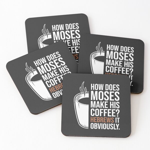 Item preview, How Does Moses Make His Coffee Essential T-Shirt designed and sold by LaughsAndVerses.