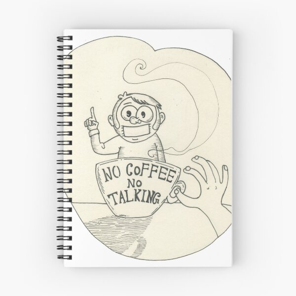 Item preview, No coffee no talking designed and sold by NikkSantellani.