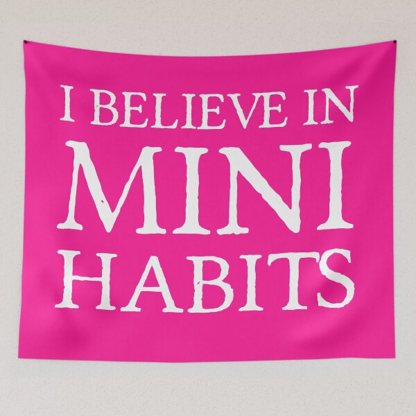 Item preview, I Believe in Mini Habits | Life | Quotes | Pink designed and sold by Wintre2.