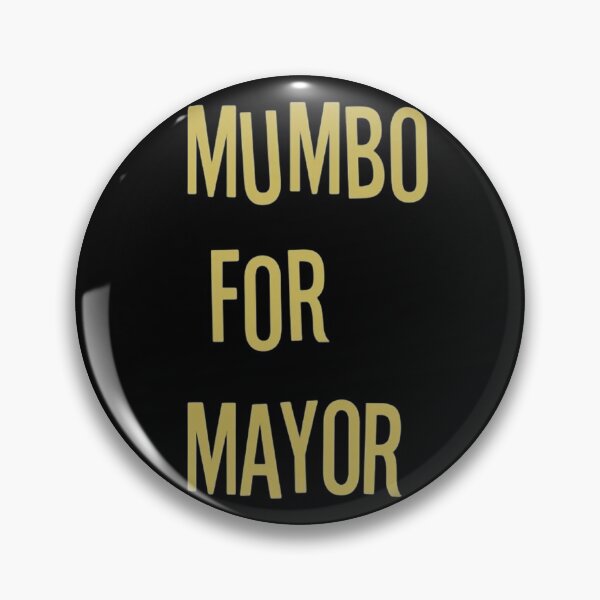 Item preview, Mumbo Jumbo - #Mumbo4Mayor designed and sold by Giulio Caputi.