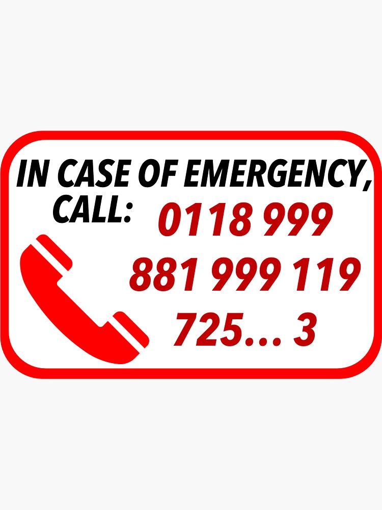 "it crowd emergency number" Sticker for Sale by mtmadness Redbubble