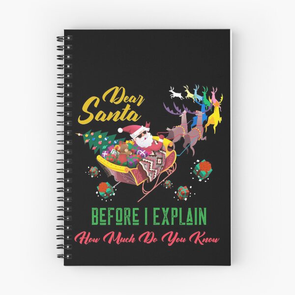 Item preview, Dear Santa Before I Explain How Much Do You Know Christmas Gifts designed and sold by ChaseCoClothing.