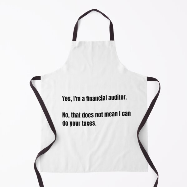 Item preview, Auditors are not tax accountants, There's a difference. designed and sold by Lucys-Designs00.