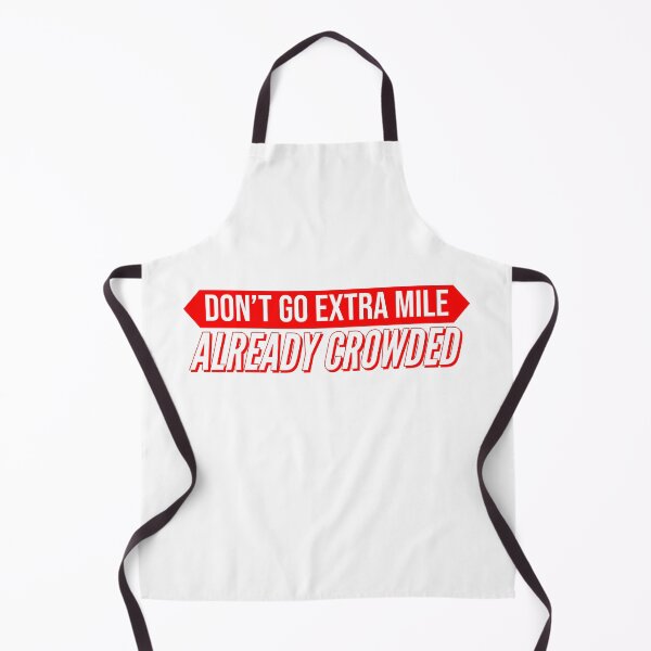Item preview, No Extra Mile Already Crowded designed and sold by Noverda Nawarizka Prabowo.