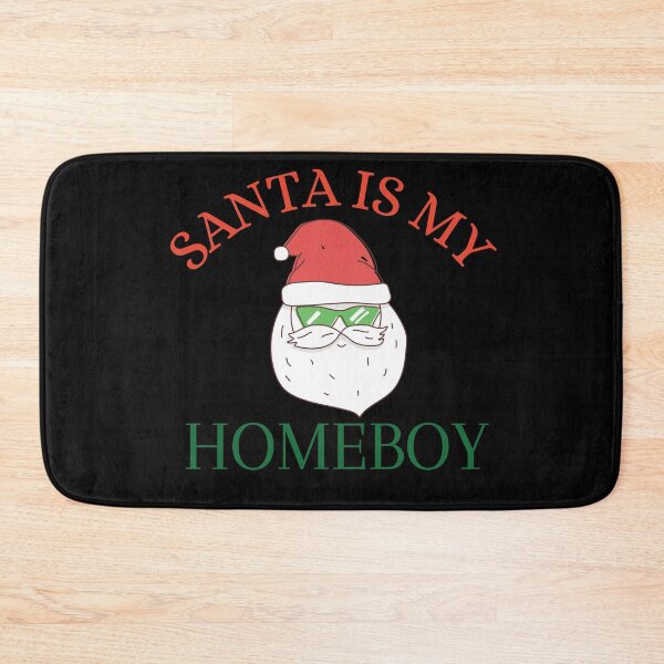 Item preview, Santa Is My Homeboy Funny Santa Claus designed and sold by The Full Cart.