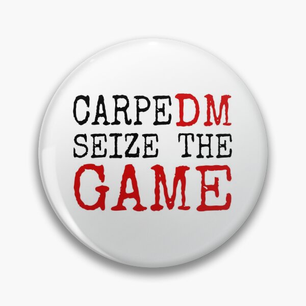 Item preview, CARPE DM, SEIZE THE GAME  designed and sold by ASsi-Eve.