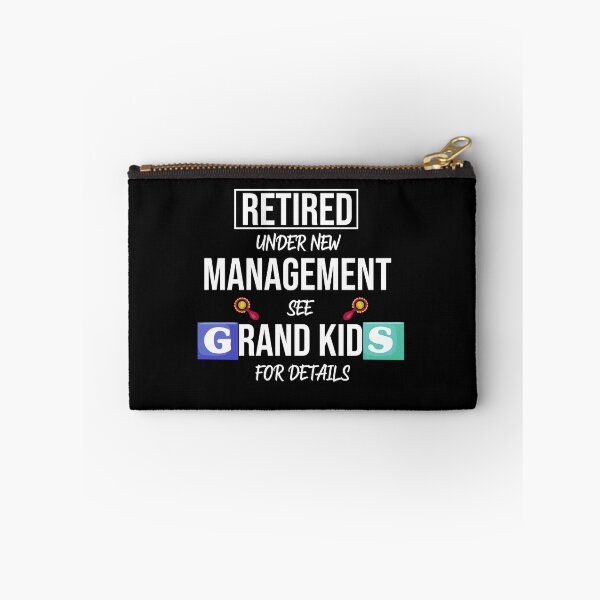 Item preview, Retired Under New Management See Grand Kids For Details Funny Retirement designed and sold by AshzShop.