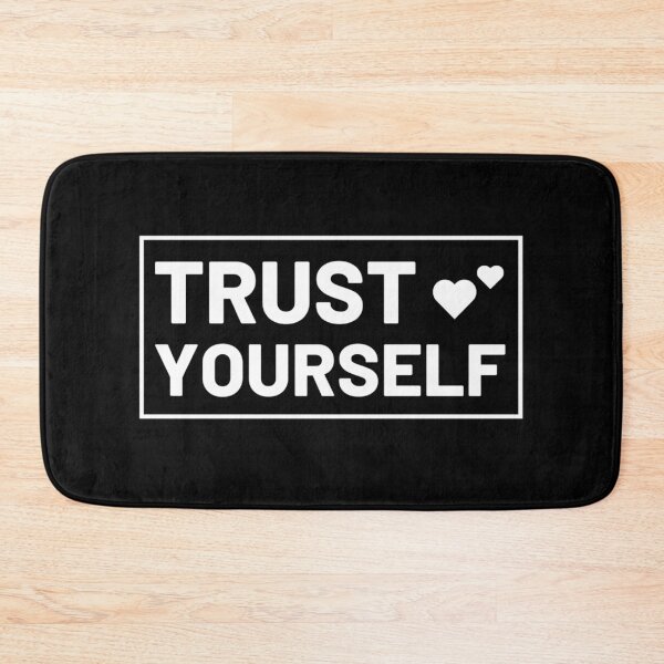 Item preview, Trust Yourself designed and sold by JienChan26.