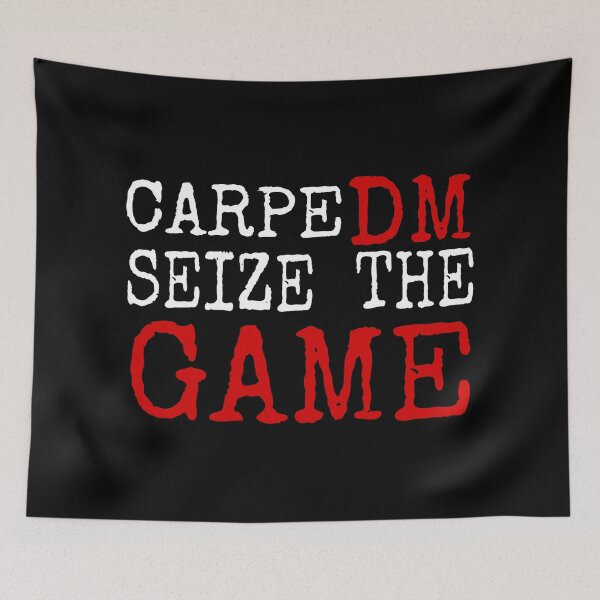 Item preview,  CARPE DM, SEIZE THE GAME  designed and sold by ASsi-Eve.