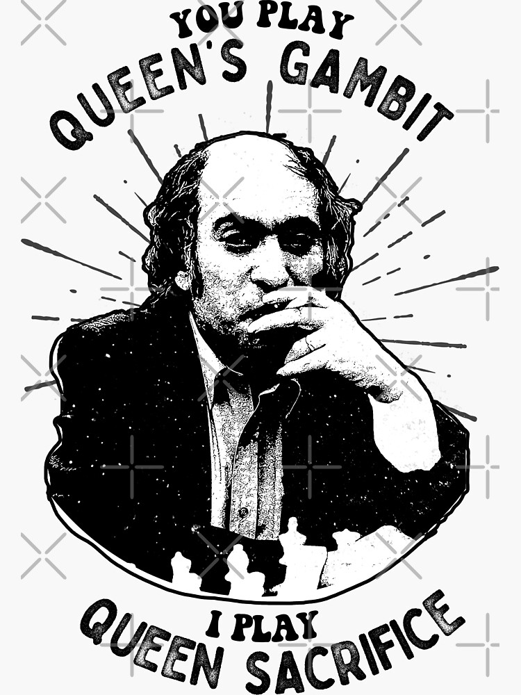 You play Queen's Gambit - I PLay Queen Sacrifice - Mikhail Tal Fans iPhone  Case for Sale by edygun