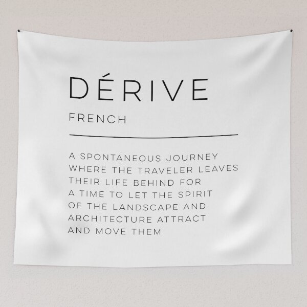 Item preview, Dérive Definition designed and sold by wisemagpie.