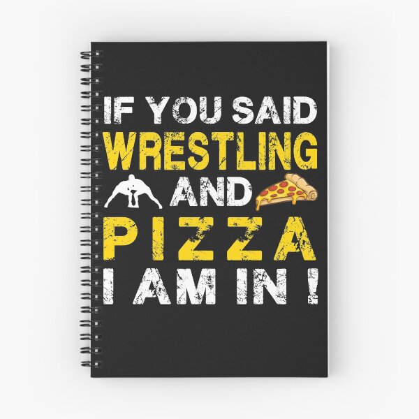 Item preview, If You Say Wrestling And Pizza I Am In Cute Great Gift Idea For Wrestler designed and sold by teest2209.