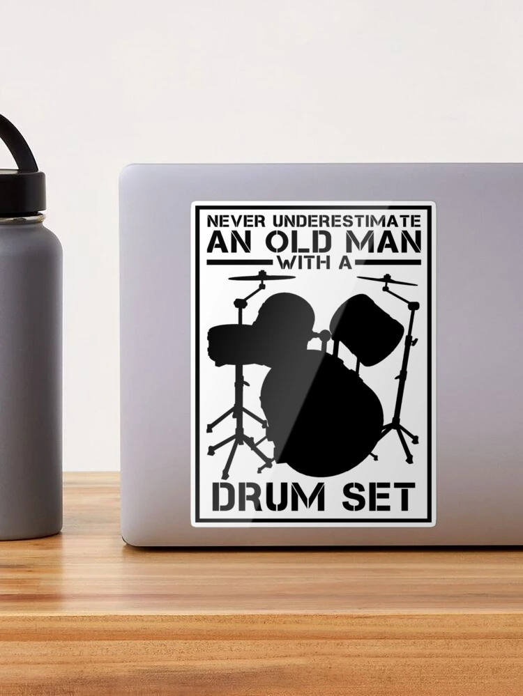 Never Underestimate An Old Man Who Loves Drum Kit September Gift For Mens  Coffee Mug