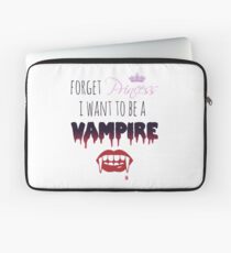 Vergiss Prinzessin, ich möchte ein Vampir sein! Laptoptasche