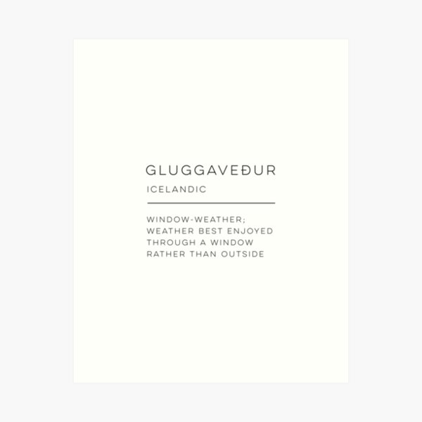 Item preview, Gluggavedur Definition designed and sold by wisemagpie.