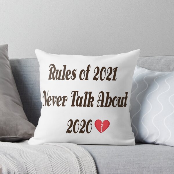 Item preview, Rules of 2021 : Never Talk About 2020 designed and sold by badassgentleman.