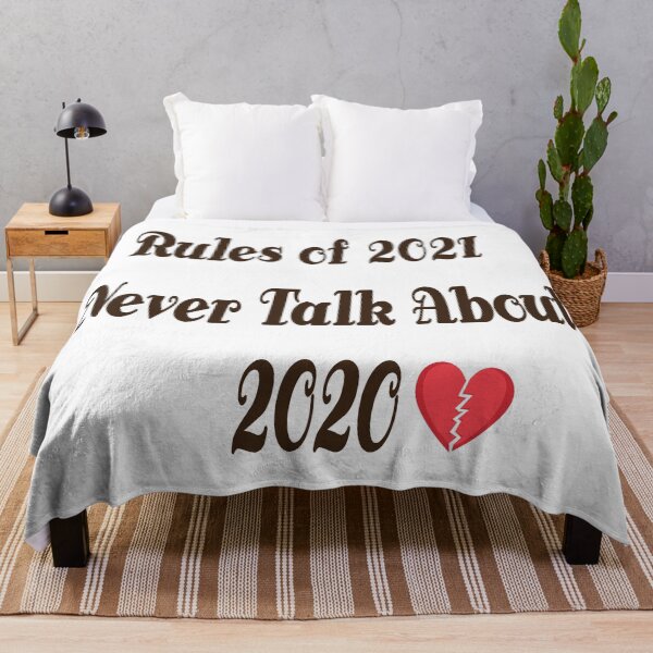 Item preview, Rules of 2021 : Never Talk About 2020 designed and sold by badassgentleman.