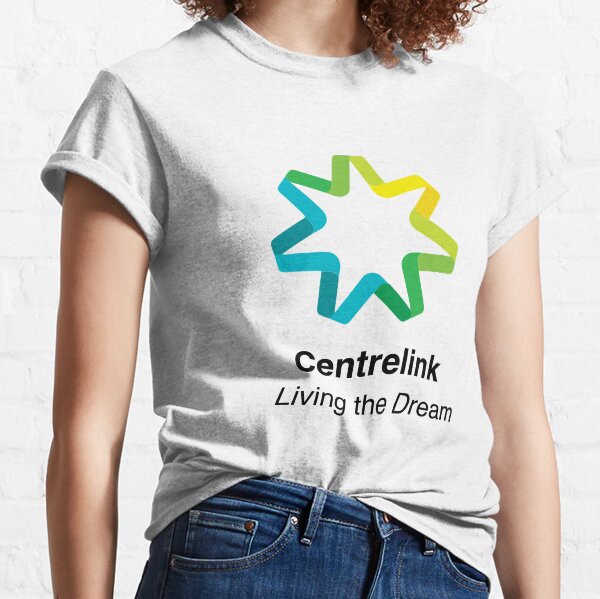 Centerlink - Living the Dream Classic T-Shirt
