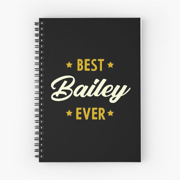 Item preview, Best Bailey Ever - family Name gift designed and sold by DiogoCalheiros.