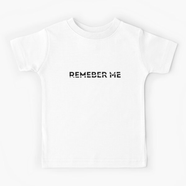 Remember for Sale Redbubble Day A To Kids | T-Shirts