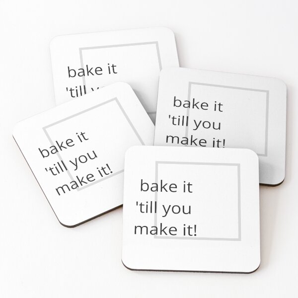 Item preview, BAKE IT 'TILL YOU MAKE IT BLACK, GREY, WHITE designed and sold by Rapelangb.