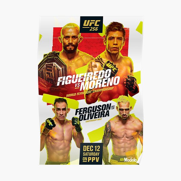 UFC 256 poster - Digueiredo vs Moreno, Ferguson vs Oliveira Poster