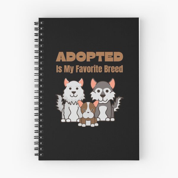 Item preview, Adopted Is My Favorite Breed designed and sold by ModkMerch.