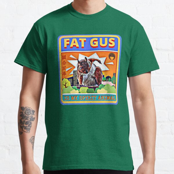  Fat Gus Is My Spirit Animal Classic T-Shirt