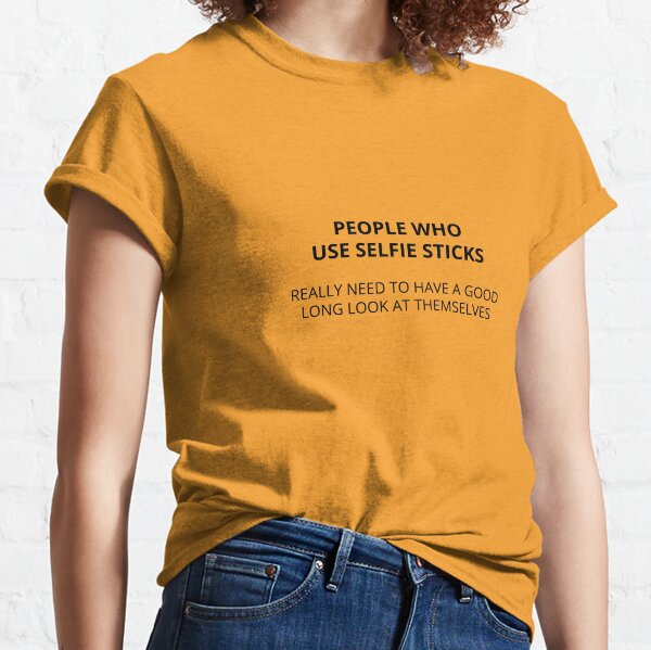 Funny one-liner: people who use sticks Classic T-Shirt