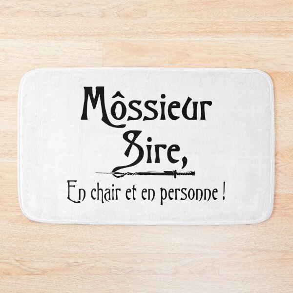 Item preview, Môssieur Sire, in the flesh and in person - Humor quote series designed and sold by rubislys.