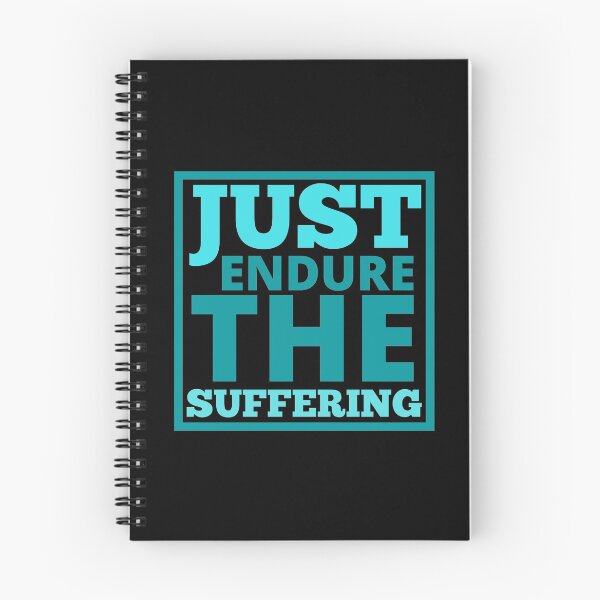 Item preview, Just Endure The Suffering designed and sold by Joy Poddar.