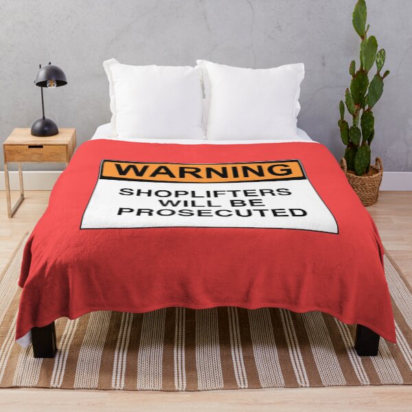 Item preview, WARNING: SHOPLIFTERS WILL BE PROSECUTED designed and sold by Bundjum.