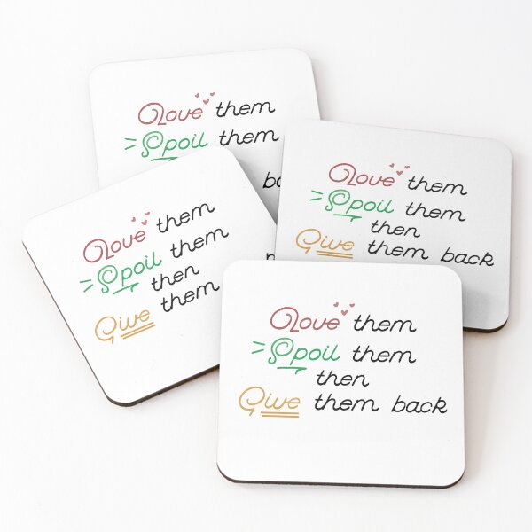 Item preview, Love them spoil them give them back designed and sold by CricketDoodles.