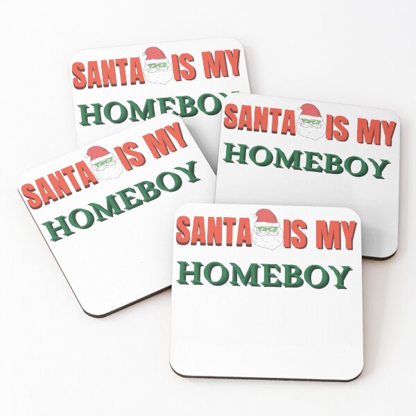 Item preview, Santa Is My Homeboy Funny Santa Claus designed and sold by The Full Cart.