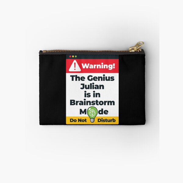 Item preview, Julian Name - Warning The Genius Julian is in Brainstorm Mode designed and sold by elhefe.