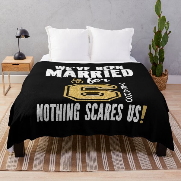 Item preview, We've Been Married For 6 Years Nothing Scares Us Couples product designed and sold by Grabitees.