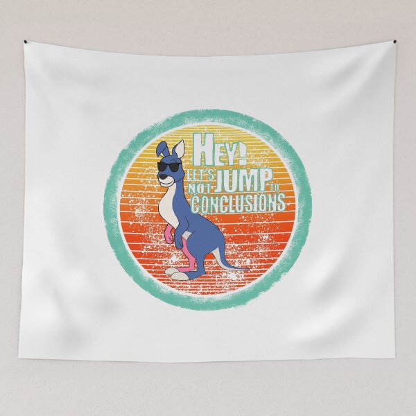 Item preview, Let's not jump to conclusions ... says the kangaroo:) designed and sold by CaptainWheels.