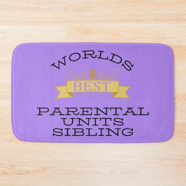 Item preview, Worlds Best Parental Units Sibling - non binary designed and sold by DesignsBySaxton.