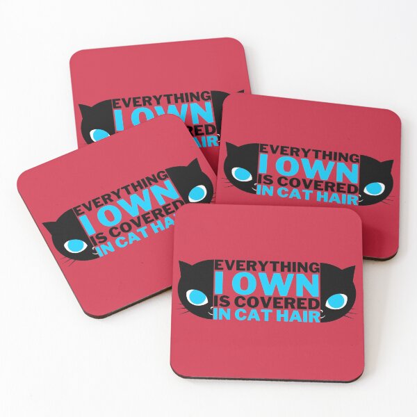 Item preview, Everything I Own Is Covered In Cat Hair designed and sold by BahiaStyle.