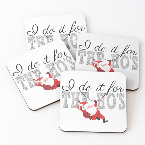 Item preview, I do it for the ho's | Rude Christmas | Santa Face | Santa Christmas | Funny Xmas | Rude Christmas Tee | Offensive Xmas Gifts  designed and sold by hanlynstyle.