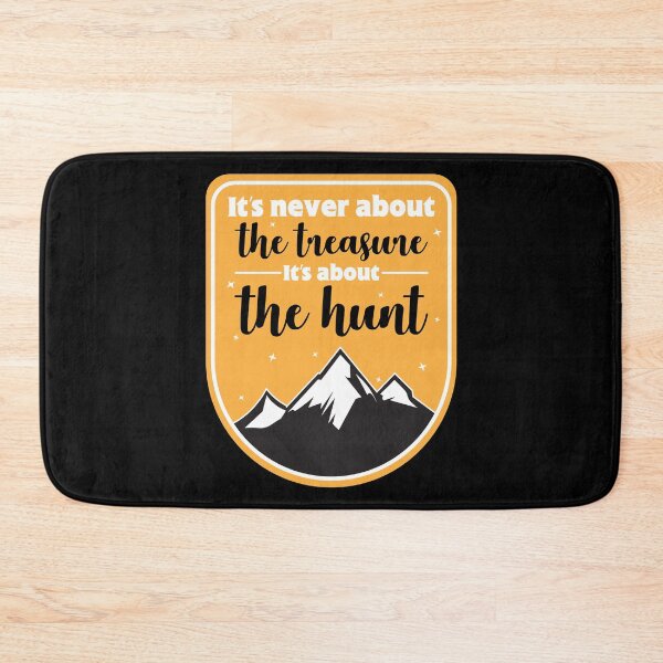 Item preview, Its never about the treasure, its about the hunt- for geocaching  designed and sold by anins-azuree.