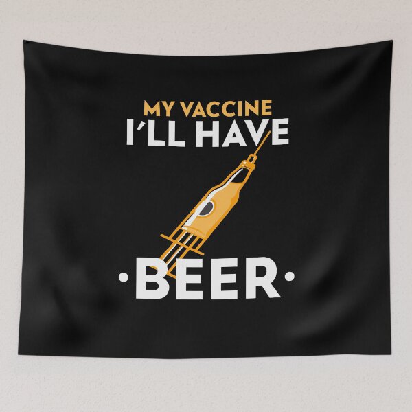Item preview, My Vaccine I'll Have Beer designed and sold by MoonsmileProd.