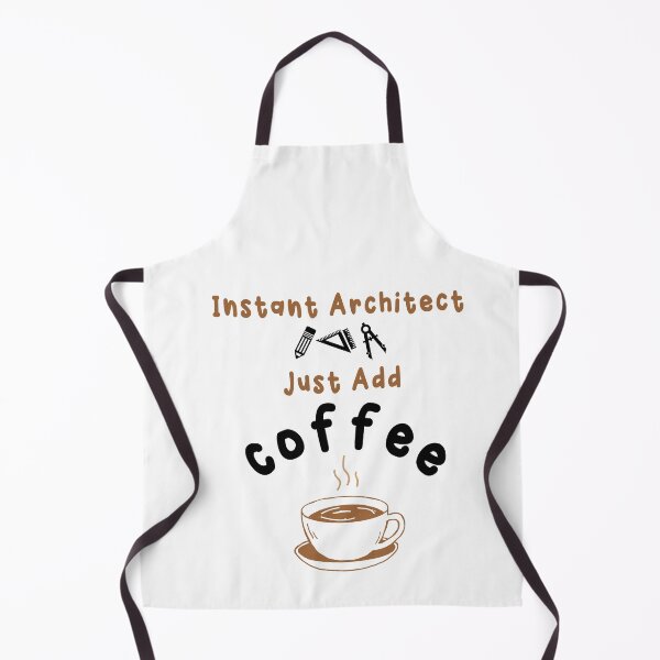 Item preview, Instant Architect, Just Add Coffee Funny Architecture  designed and sold by Stella Clue.